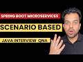 23 Scenario-Based Spring Microservices Questions for Java Interviews