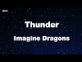 Thunder - Imagine Dragons Karaoke 【No Guide Melody】 Instrumental