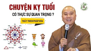 Xung khắc, kỵ tuổi trong hôn nhân - có thực sự quan trọng? - Thầy Thích Pháp Hòa