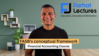 FASB's Conceptual Framework.