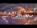 SATURNO - SANTAMESIAS (Official Music Video) | Rap 2024