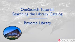 OneSearch Tutorial: Searching the Library Catalog