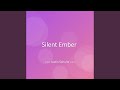 Silent Ember