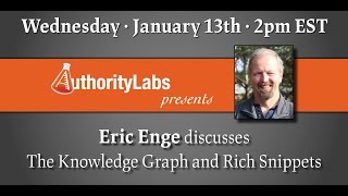 Google Knowledge Graph & Rich Snippets - #AuthorityLabsLive