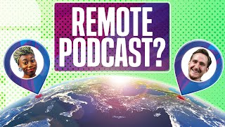 How to Record a Podcast Remotely [The Ultimate Guide]