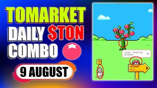 Tomarket App Daily Combo Today 9 August | Tomarket Secret Daily Combo 9 August Airdrop