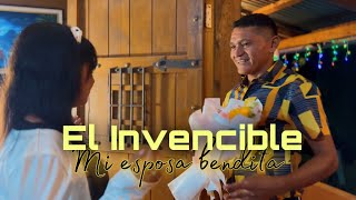 Mi esposa bendita / El Invencible de Nicaragua 🇳🇮 (video oficial)