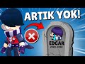 EDGAR OYUNDAN KALDIRILIYOR MU? (ciddiyim) Brawl Stars