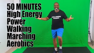 50 Minutes High Energy Fat Burning Aerobics Power Marching Walking Exercise Fitness Workout!