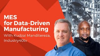 [Podcast] MES for Data-Driven Manufacturing