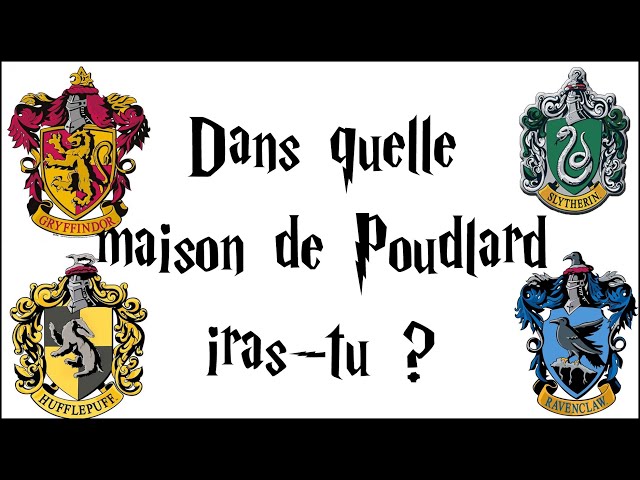 Test Quel Maison De Poudlard Es Tu | Ventana Blog