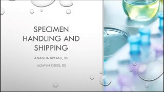 Specimen Collection, Processing and Shipping