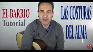 EL BARRIO-LAS COSTURAS DEL ALMA. Tutorial. Jerónimo de Carmen-Guitarra Flamenca EL BARRIO-LAS COSTURAS DEL ALMA. Tutorial. Jerónimo de Carmen-Guitarra Flamenca