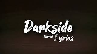Neoni - Darkside (lyrics)