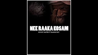 Nee Raaka Kosam Telugu Rap ! By Rowdyrapper Ft. Raadhu Boy (Perspection from oldAgehome & orphanage)