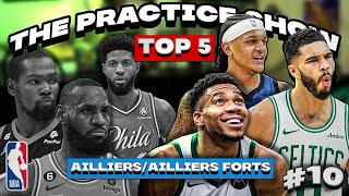 TOP 5 Ailliers / Ailliers Forts - THE PRACTICE SHOW (S3EP10)