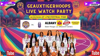 🔥📺 LSU vs. Albany Watch Party 🏀 | Final Non-conference Game \u0026 Free Stream 🎥🔥 | GeauxTigerHoops