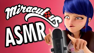 Miraculous ASMR (Out Of Context)