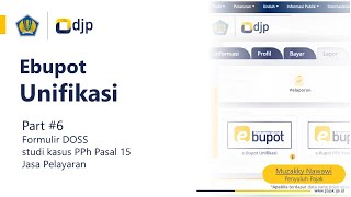 Ebupot Unifikasi (Part6 Pengisian Formulir DOSS WP Pelayaran)