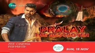 PRALAY THE DESTROYER Full Hindi Dubbed Movies Conform Release Date