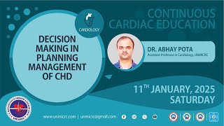 DECISION MAKING IN PLANNING MANAGEMENT OF CHD - CCE(CARDIOLOGY) 11.01.2025