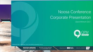 QPM Energy (ASX:QPM) - Noosa Mining Conference - 14 November 2024