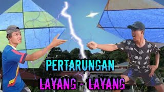 #irfanpaserchannel #risssenpai PERTARUNGAN LANGIT : LAYANG - LAYANG