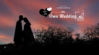 Chaity & Tanmoy || Wedding Highlight || Love Song Mashup || ChitroBoron