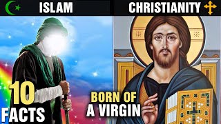 10 Similarities Between Jesus in ISLAM and CHRISTIANITY