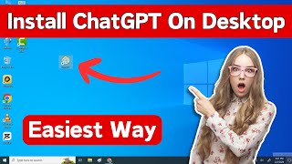 How To Install Chat GPT On Windows PC | Install ChatGPT App On Laptop | Download Chatgpt For Desktop