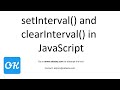 setInterval() & clearInterval() function in JavaScript an Example to Clear Interval after Sometimes