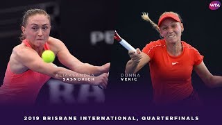 Aliaksandra Sasnovich vs. Donna Vekic | 2019 Brisbane International Quarterfinal | WTA Highlights