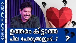 ഉത്തരം കിട്ടാത്ത ചില ചോദ്യങ്ങളുണ്ട്...?| Motivational Speech by Gopinath Muthukad