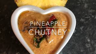 #PINEAPPLE CHUTNEY #Sweet \u0026 Sour mouthwatering chutney/ sides for Idli/dosa/roti.