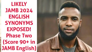 JAMB 2024 ENGLISH (Areas they usually test) SYNONYMS [Phase Two] #learning #jamb