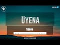 Sjava - Uyena Lyrics (Official Video)