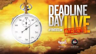 TEASER: Deadline Day Live and Uncensored