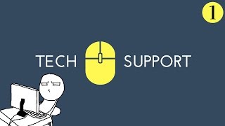 Dumbest Tech Support Conversations (Pt 1)
