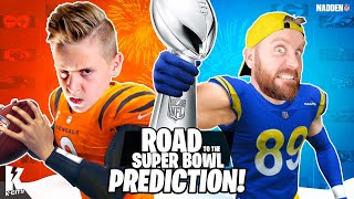 Road to the Super Bowl Final (Super Bowl Prediction Match) K-CITY GAMING