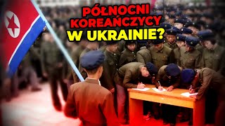 Żołnierze z Korei Północnej walczą przeciw Ukrainie? Niepokojące doniesienia ze wschodu