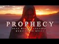 PROPHECY | Deep Middle Eastern Meditation Music | Ambient Arabic Background Music | Dark & Emotional