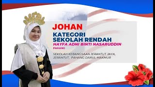 JOHAN Pertandingan Pidato Rukun Negara Kategori Sekolah Rendah (Hayfa Adni Nasaruddin)