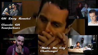 GH Envy Reacts! : Classic GH Tearjerkers! (Make Me Cry Challenge)