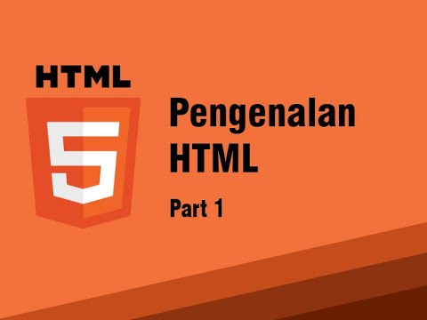 Belajar Dasar HTML : Pengenalan HTML - YouTube