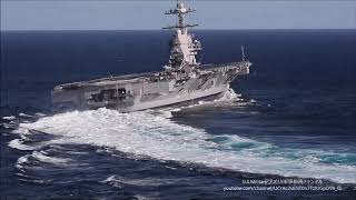 海上試験中に高速旋回 USSジェラルドR.フォード（CVN 78）