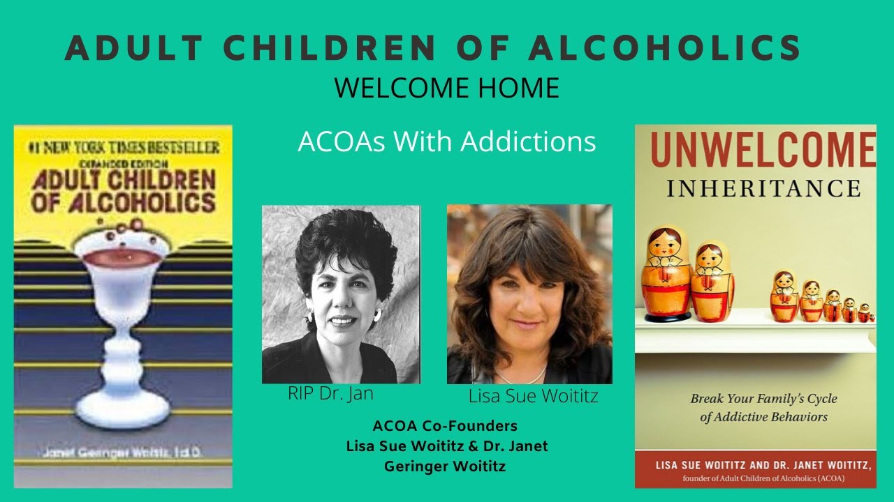 Adult Children Of Alcoholics (ACoAs) With Addictions - YouTube