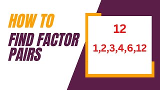 Finding Factor Pairs | 4th Grade Math Standard | Counting Tree