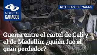 Guerra entre el cartel de Cali y el de Medellín: ¿quién fue el gran perdedor?