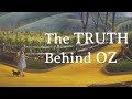 The Wizard of Oz: The Meaning Of It All