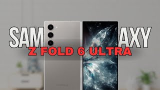 Samsung Galaxy Z Fold 6 Ultra Release Date & Price!🔥🔥